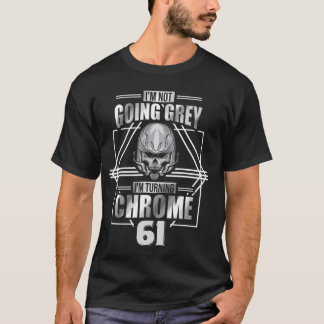 T-shirt Je ne vais pas gris Im Turning Chrome Motorcycle 6