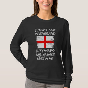 T-shirt Je ne vis pas en Angleterre mais l'Angleterre sera