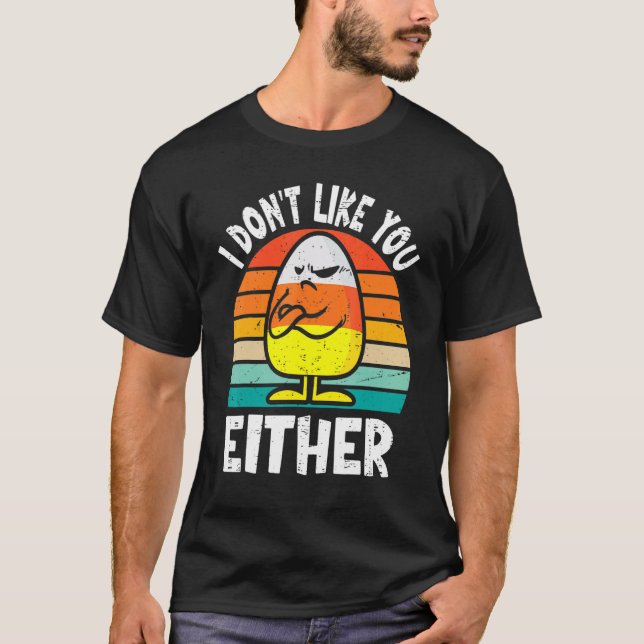 T-shirt Je ne vous aime pas non plus Funny Halloween Candy (Devant)