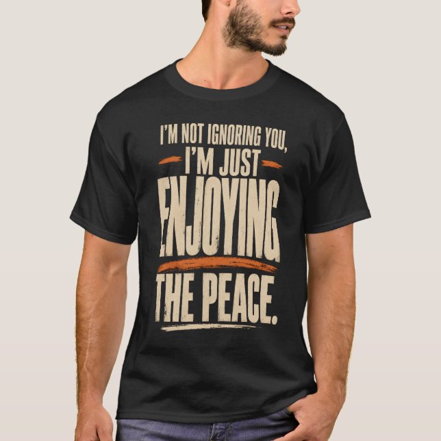 T-shirt Je ne vous ignore pas Citation drôle Design (Devant)