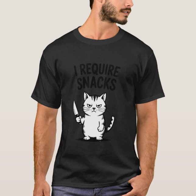 T-shirt Je nécessite des snacks Chat Drôle (Devant)