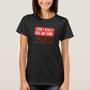 T-shirt Je n'élève pas vraiment et je fais briller l'espoi