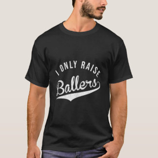 T-shirt Je n'élève que des athlètes de baseball football b