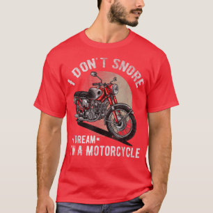 T-shirt Je N'Entends Pas Citation Drôle Je Rêve Que Je Sui