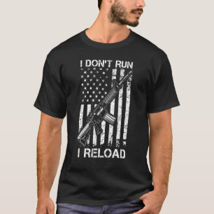 T-shirt Je n'exécute pas Je recharge Pro Gun AR15 USA Flag