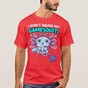 T-shirt Je n'interromps pas mon jeu vidéo Gamesolotl Aolot