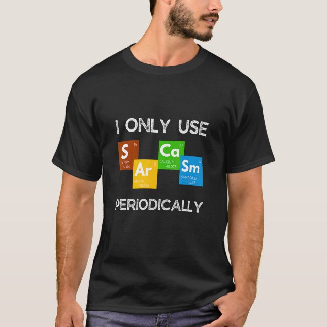 T-shirt Je N'Utilise Le Sarcasme Que Périodiquement Tablea (Devant)