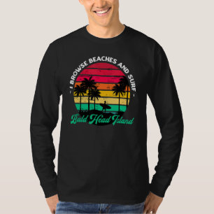T-shirt Je Parcoure Les Plages Et Surf Bald Head Island Su