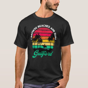 T-shirt Je Parcoure Les Plages Et Surf Guilford Surfing Co