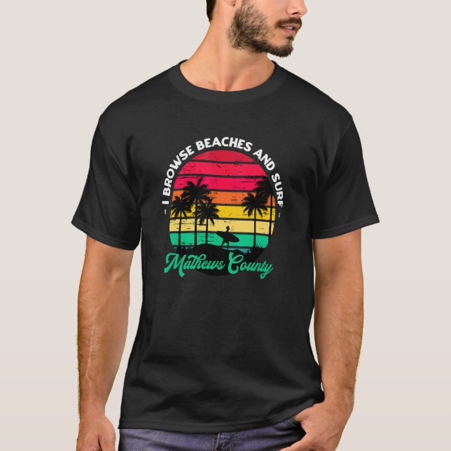 T-shirt Je Parcoure Les Plages Et Surf Mathews Comté Surfi (Devant)