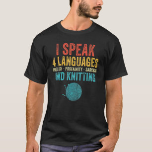 T-shirt Je Parle 4 Knit Langue Tricot Maman Drôle Dire