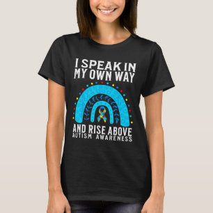 T-shirt Je Parle À Ma Façon De Soutien Sensibilisation sur