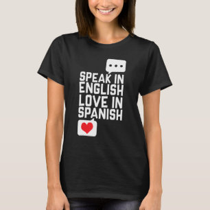 T-shirt Je Parle Anglais Mais J'Aime En Espagnol Mignons H