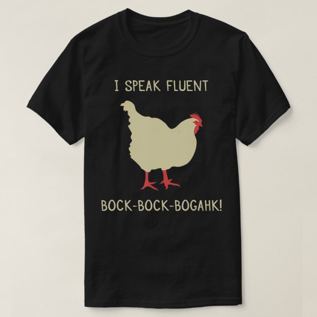 T-shirt Je parle BockBockBogahk Drôle poulet (Design devant)