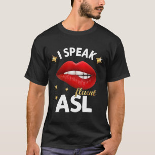 T-shirt Je parle couramment ASL - langue des signes Sensib