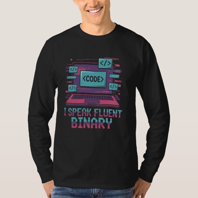 T-shirt Je parle couramment le binaire drôle de codeur pro (Devant)