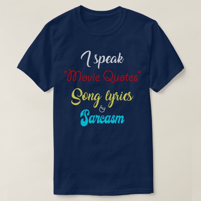 T-shirt Je Parle Dans Les Citations Chanson Paroles Sarcas (Design devant)
