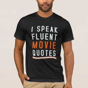 T-shirt Je parle des citations de films fluides