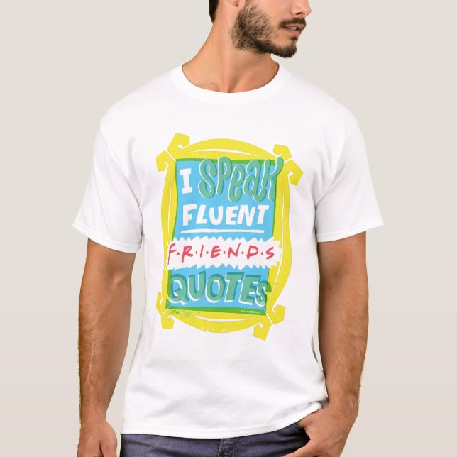 T-shirt Je parle des devis Fluent FRIENDS™ - Peephole (Devant)