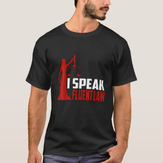 T-shirt Je Parle Droit Fluent Avocat Juge Juris Docteur