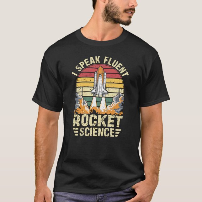 T-shirt Je Parle Fluent Rocket Science (Devant)