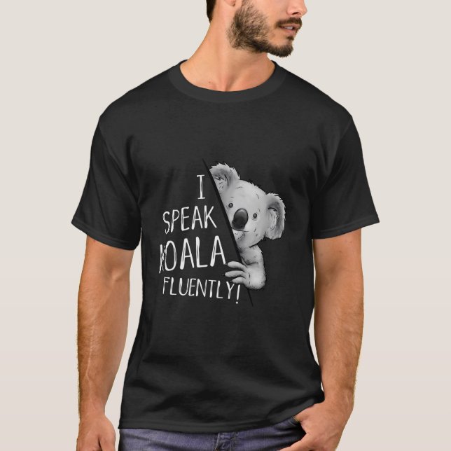 T-shirt Je parle Koala Fluently Koala Lover Langue Fun (Devant)