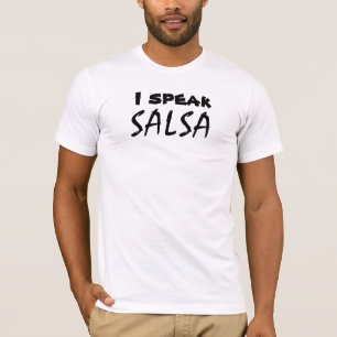 T-shirt Je parle le Salsa drôle de Salsa dansant la pièc