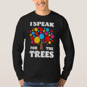 T-shirt Je Parle Pour Jour des terres Arbres Sauvez La Ter