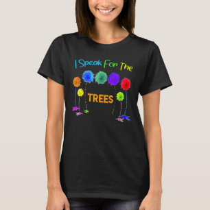 T-shirt Je Parle Pour Le Jour des terres Arbres Sauvez La 