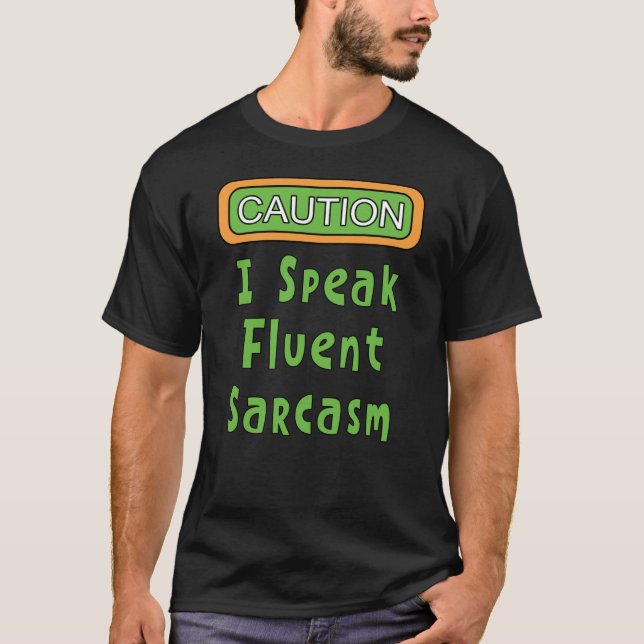 T-shirt Je Parle Sarcasme Fluent (Devant)