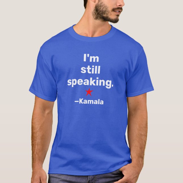 T-shirt Je parle toujours Kamala (Devant)