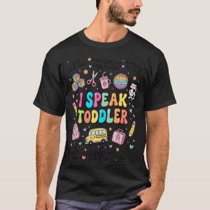 T-shirt Je parle tout-petit rentrée des classes enseignant