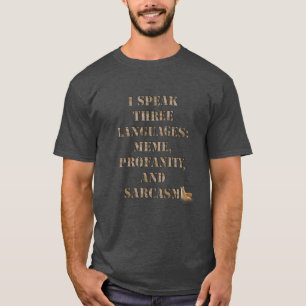 T-shirt Je Parle Trois Langues (Version Homme)
