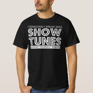 T-shirt Je Passe Au Hasard Dans Show Tunes Musical Theater