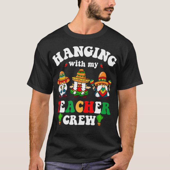 T-shirt Je Passe Avec Mon Équipe D'Enseignants Gnome Cinco (Devant)