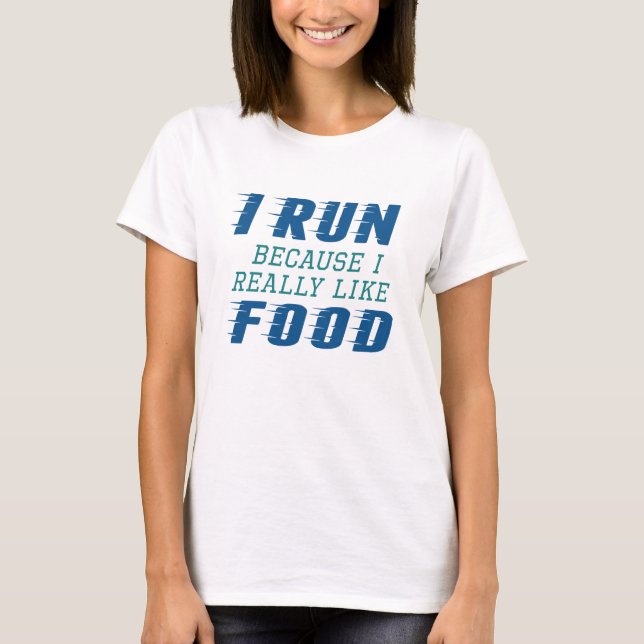 T-shirt Je Passe De La Nourriture (Devant)