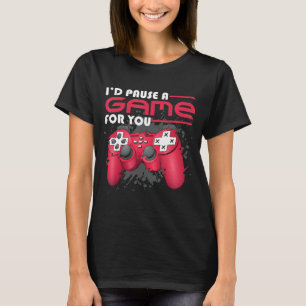 T-shirt Je Pause Un Jeu Pour Vous Joueur Gaming Video Ga