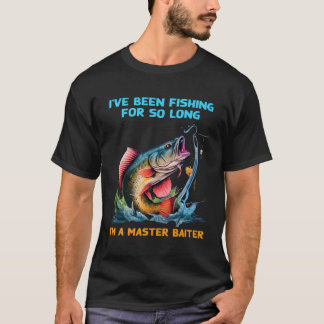 T-shirt Je Pêche Depuis Si Longtemps Que Je Suis Un Maître