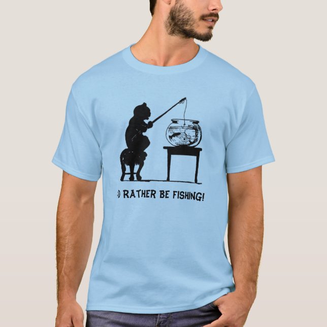 T-shirt Je pêcherais plutôt ! (Devant)