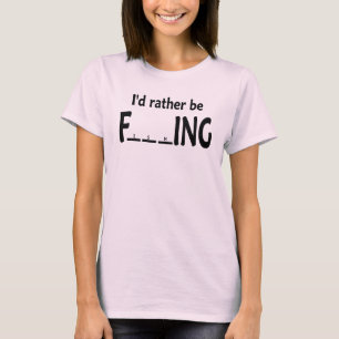 T-shirt Je pêcherais plutôt - pêche drôle