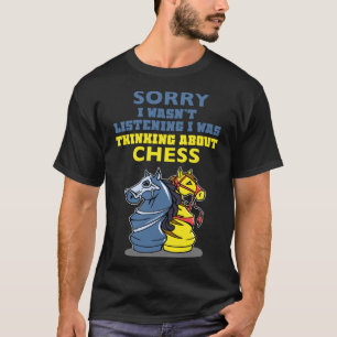 T-shirt Je Pensais À Chess Checkmate