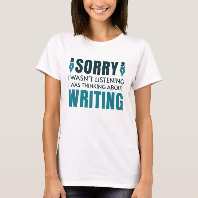T-shirt Je Pensais À Écrire (Devant)