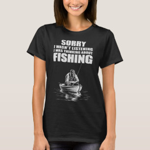T-shirt Je Pensais À Pêcher Drôle Pêcheur
