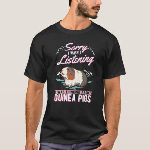 T-shirt Je Pensais Aux Cochons De Guinée