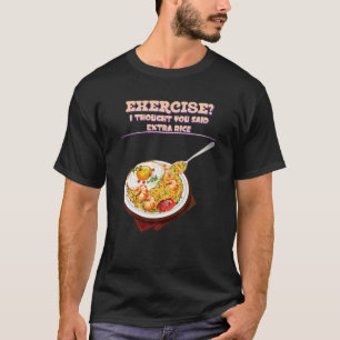 T-shirt Je Pensais Que Tu As Dit Plus. Drôle Sarcastique