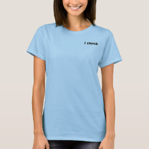 T-shirt je pense