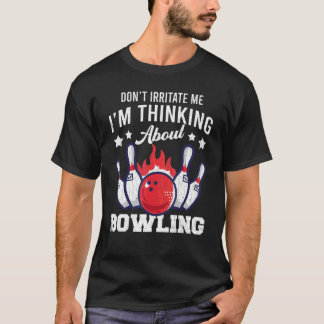 T-shirt Je pense à Bowling Player Bowler Graphic
