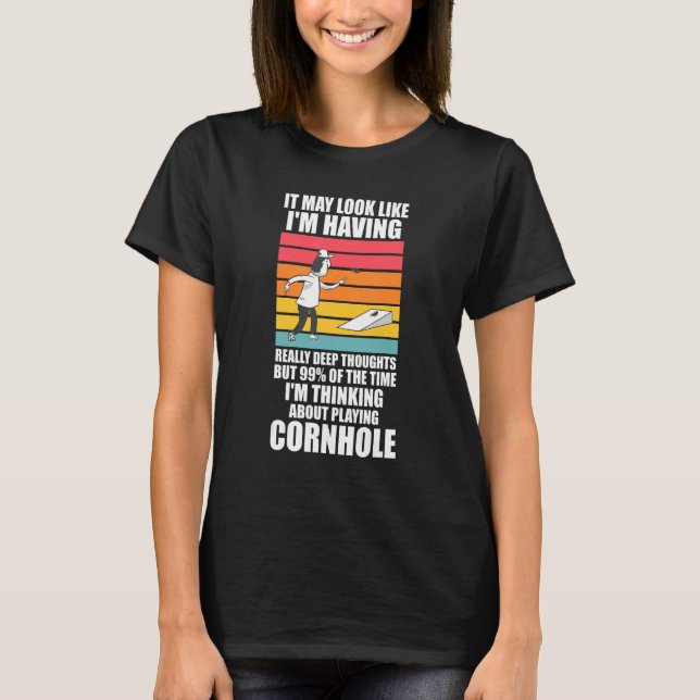 T-shirt Je pense à jouer à Cornhole Cornhole (Devant)