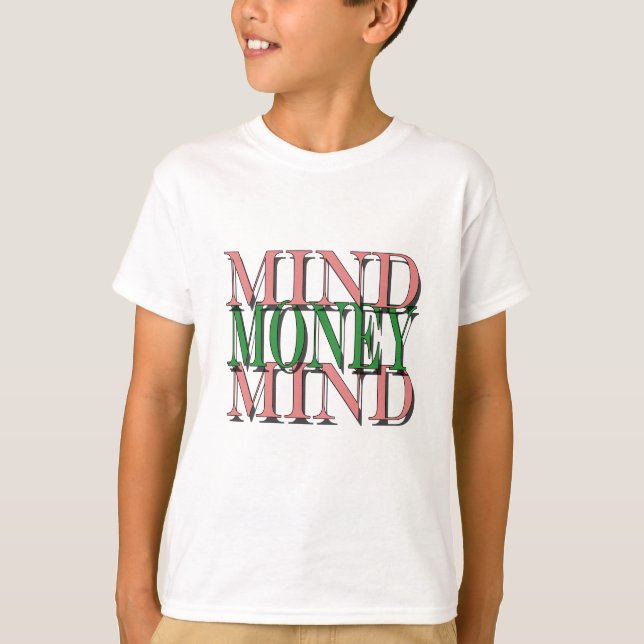 T-shirt Je pense à mon argent, à mon argent (Devant)