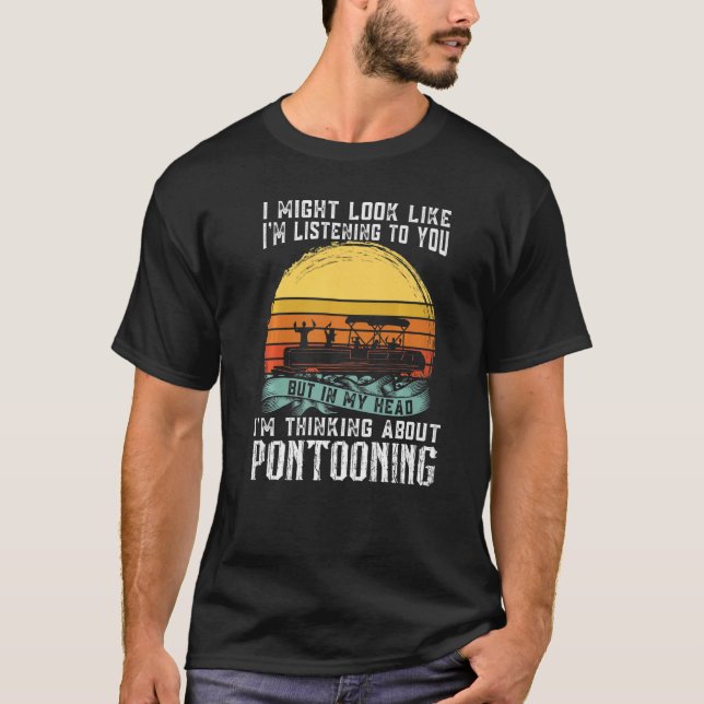T-shirt Je pense à Pontooning Pontoon Boat Capitaine (Devant)